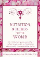 Nutrition and Herbs for the Womb e-Book